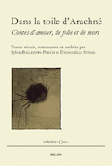Dans la toile d'Arachné [édition multilingue]
